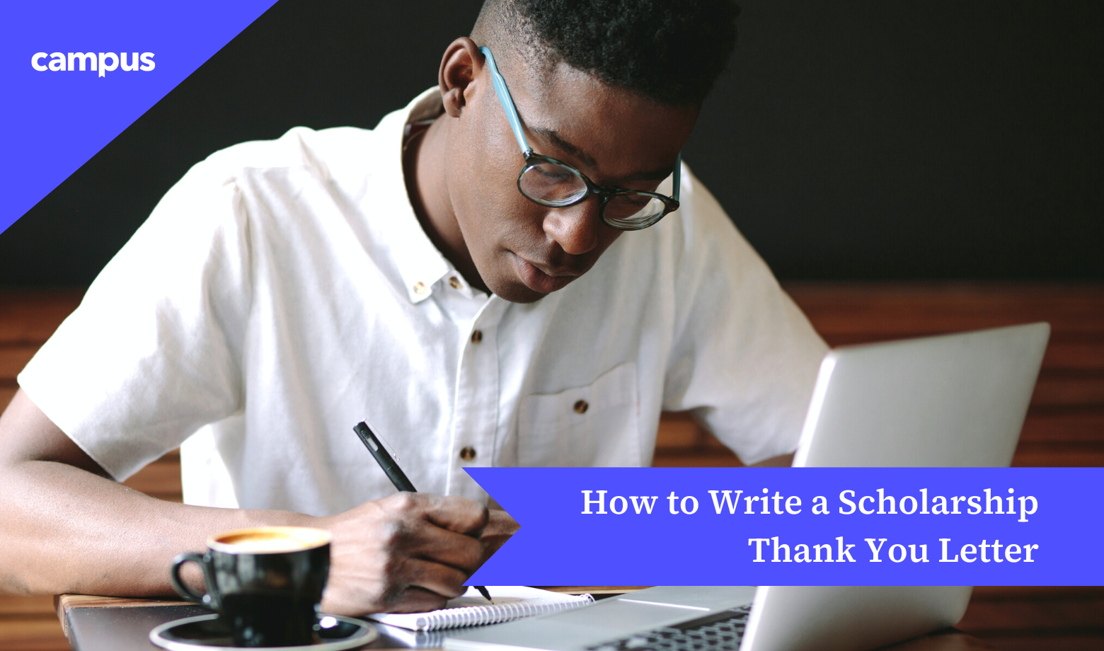 How to Write a Scholarship Thank You Letter