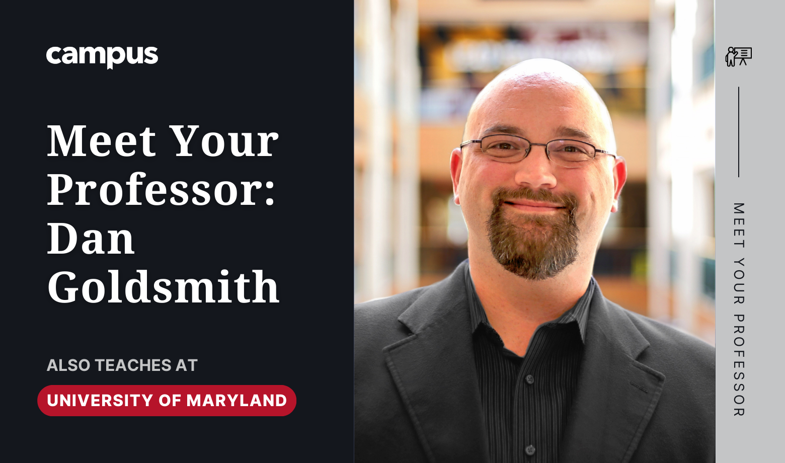 Meet Your Professor: Dan Goldsmith