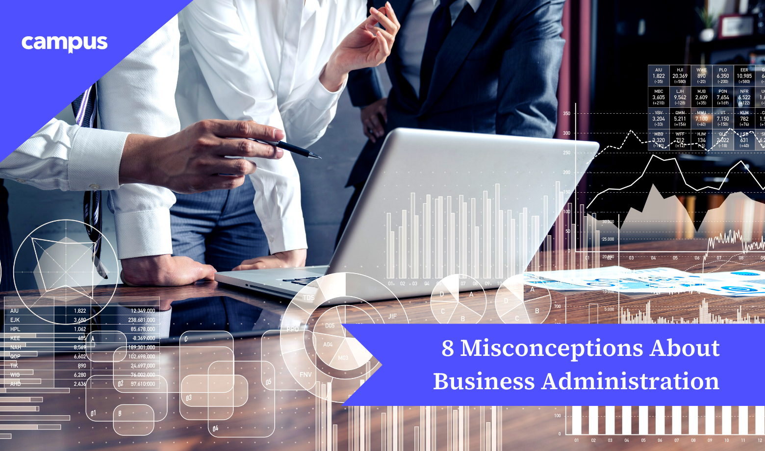 8 Misconceptions About Business Administration
