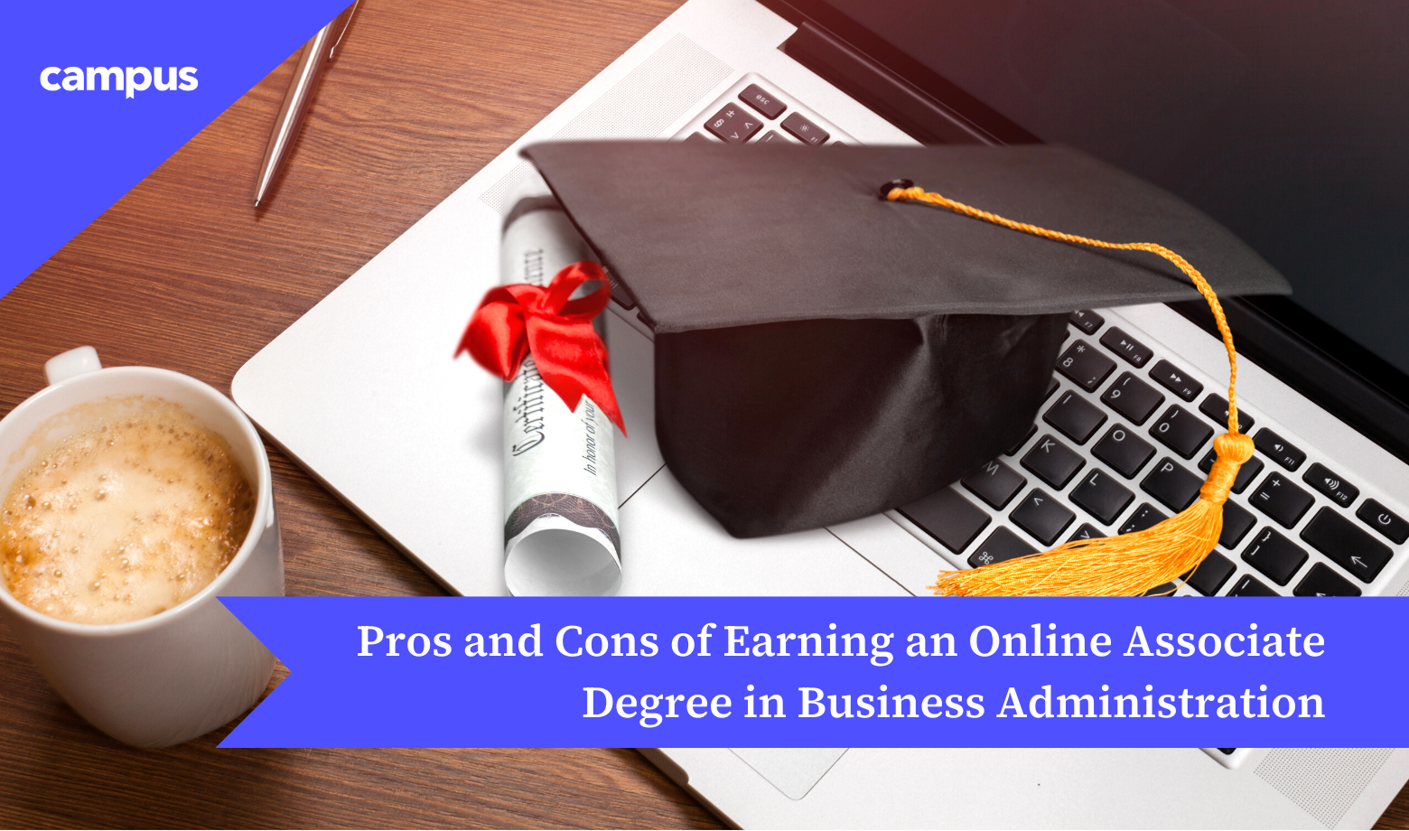 Pros and Cons of Earning an Online Associate Degree in Business Administration