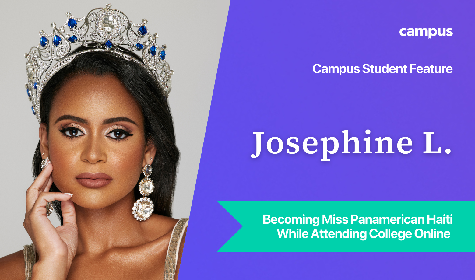 Campus Student Feature: Josephine Lentner, Miss Panamerican Haiti 2022