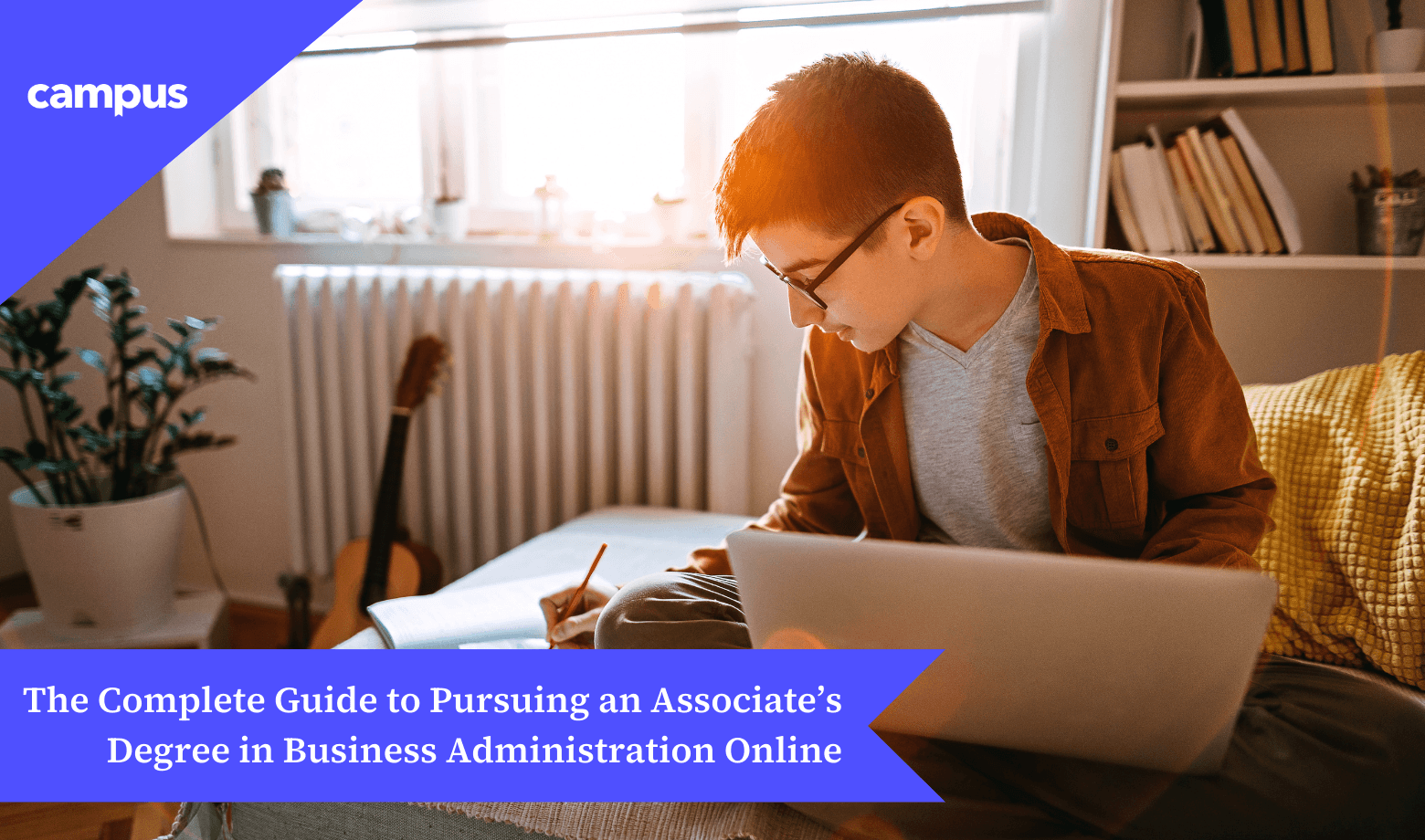The Complete Guide to Pursuing an Associate's Degree in Business Administration Online