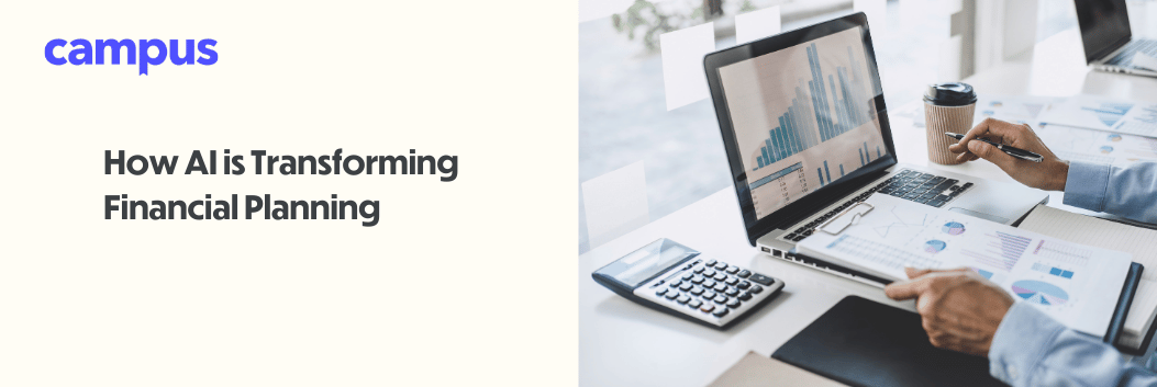 How AI is Transforming Financial Planning